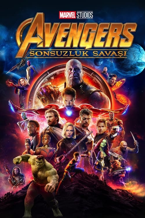 Avengers: Sonsuzluk Savaşı (2018)