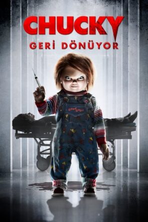 Chucky Geri Dönüyor (2017)