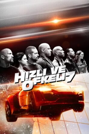 Hızlı ve Öfkeli 7 (2015)