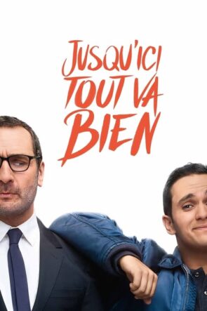 Jusqu’ici tout va bien (2019)