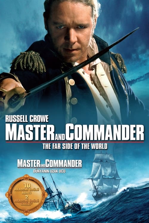 Master and Commander: Dünyanın Uzak Ucu (2003)