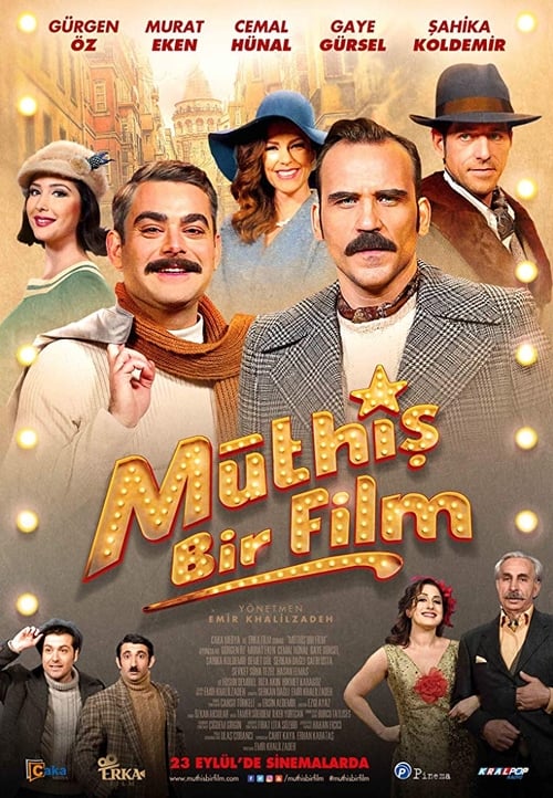 Müthiş Bir Film (2016)