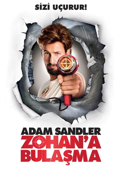 Zohan’a Bulaşma (2008)