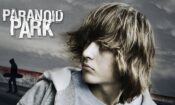 Paranoid Park (2007)